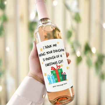 i think me being your daughter is enough of a christmas gift wine label