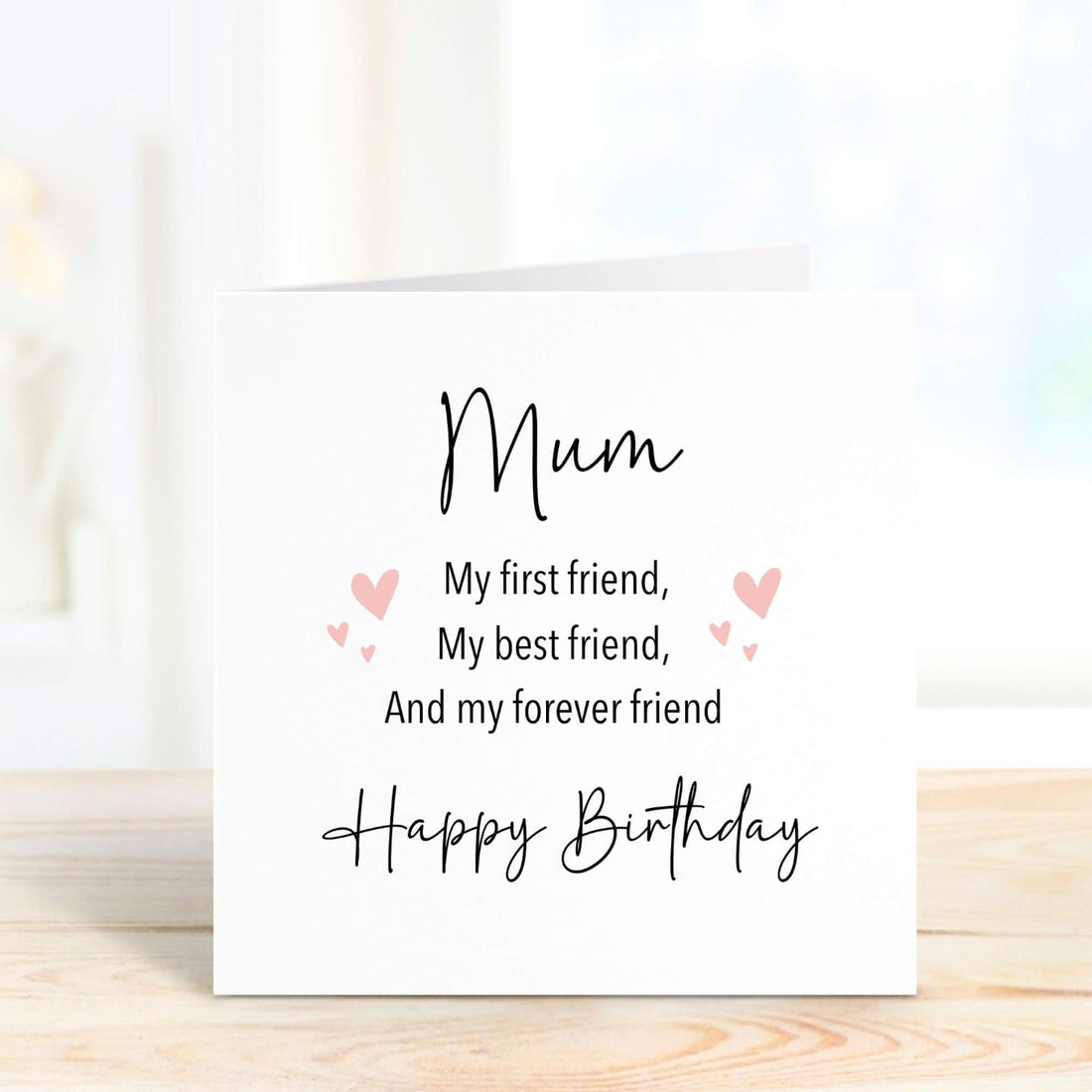 personalised birthday card for mum - my first and forever friend