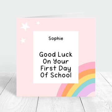 Good luck on your first day of school rainbow card