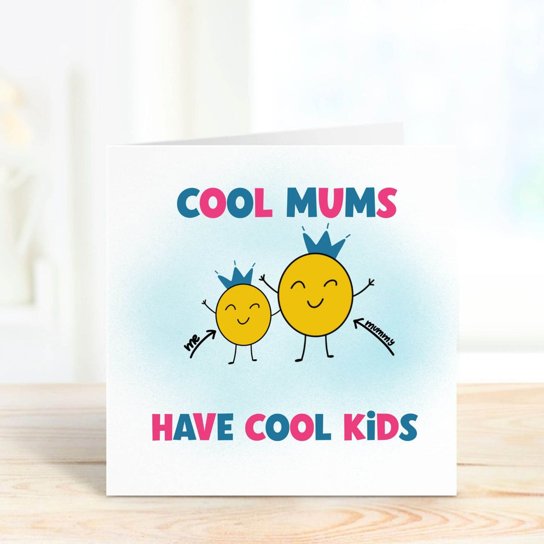 cool mums have cool kids personalised card