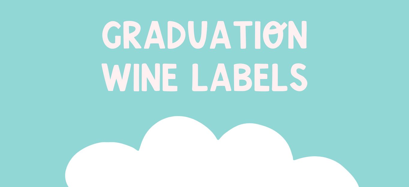 graduation wine labels