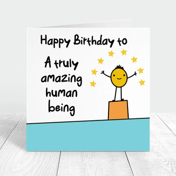 happy birthday to a truly amazing human being