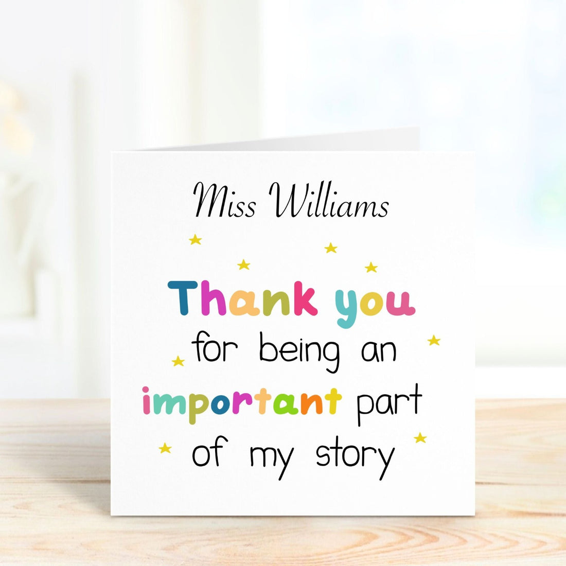 thank you for being an important part of my story personalised card