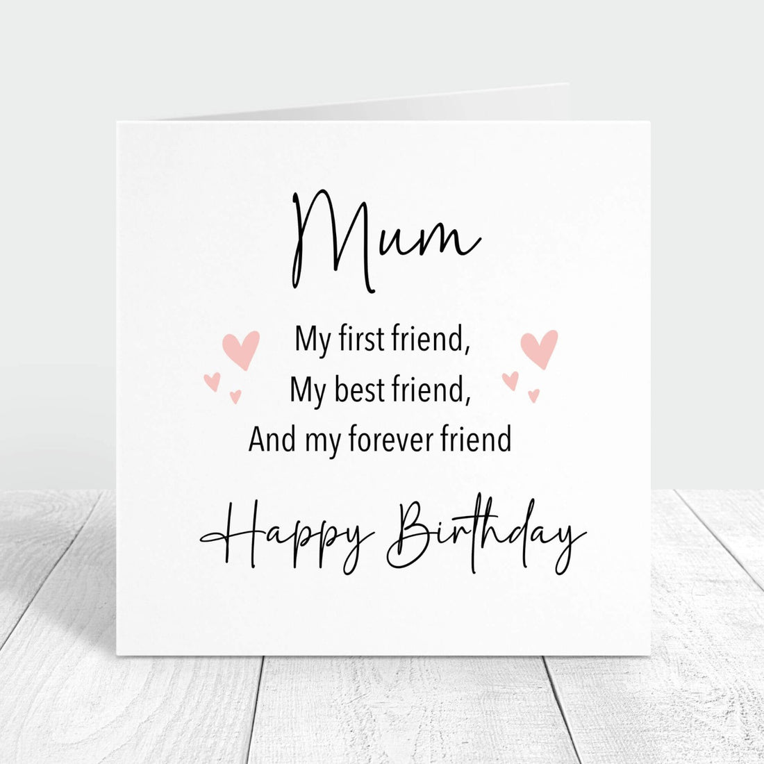 personalised birthday card for mum - my first and forever friend