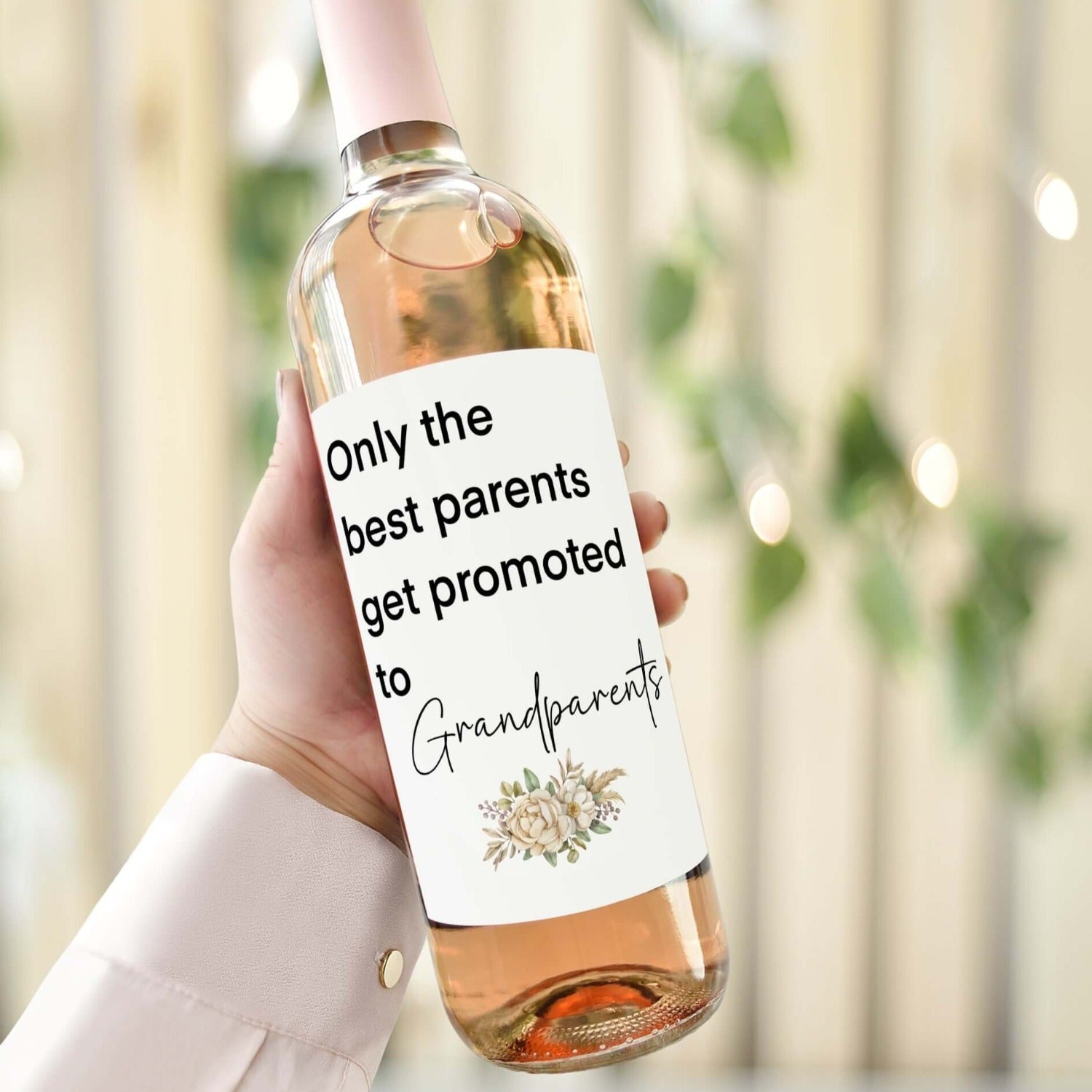 only the best parents get promoted to grandparents wine bottle label