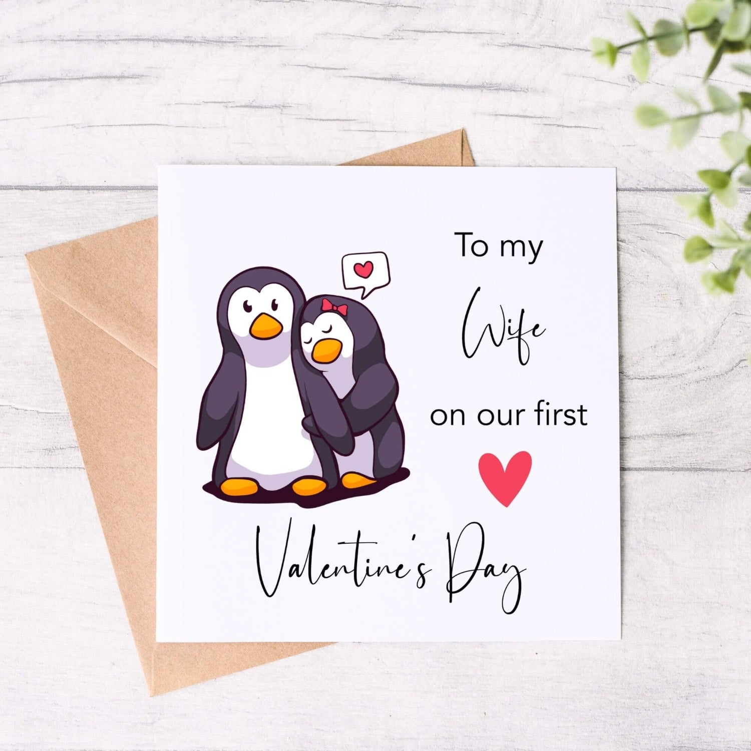 to my wife on our first valentine's day personalised card
