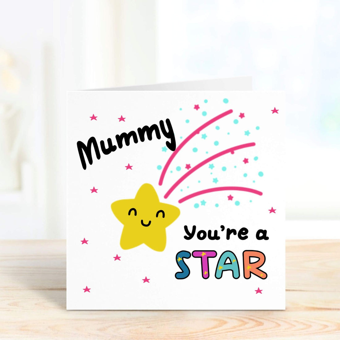 Mummy you're a star personalised mothers day card