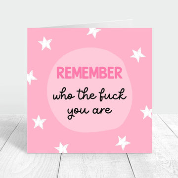 remember who the fuck you are personalised card - bright pink